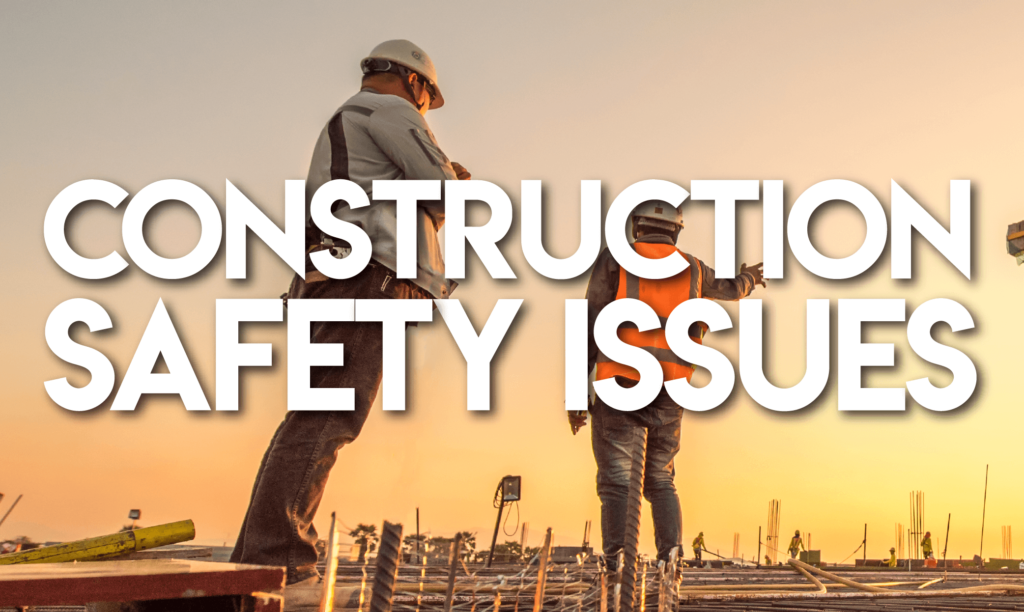 construction-safety-issues-construction-safetytechnological-solutions